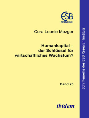cover image of Humankapital – der Schlüssel für wirtschaftliches Wachstum?